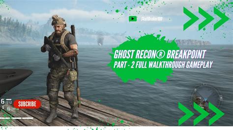 Ghost Recon Break Point Walkthrough Part 2