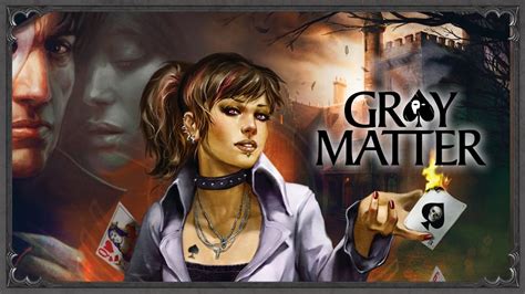 Gray Matter Pc Game Walkthrough