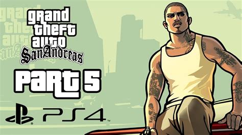 Gta San Andreas Ps4 Walkthrough