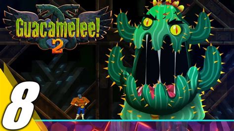 Guacamelee 2 Infierno Walkthrough