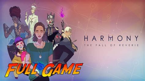 Harmony Fall Of Reverie Walkthrough
