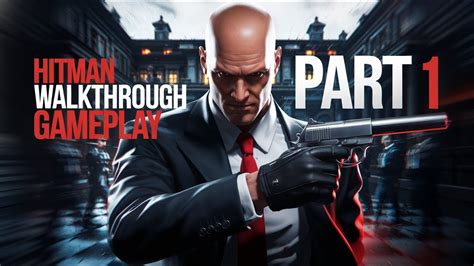 Hitman Walkthrough No Commentary