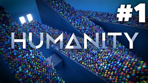 Humanity Game Walkthrough
