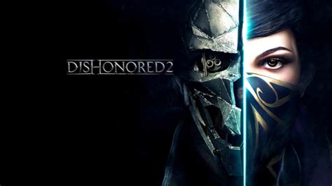 Ign Dishonored 2 Walkthrough