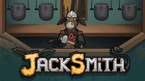 Jacksmith Full Walkthrough