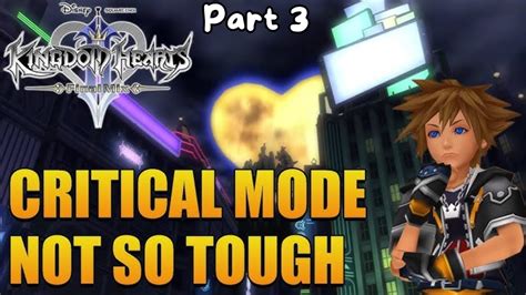 Kh2 Critical Mode Walkthrough