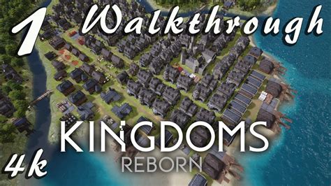 Kingdoms Reborn Walkthrough