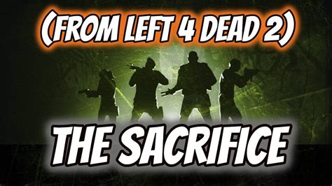 L4d2 The Sacrifice Walkthrough