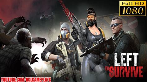 Left To Survive Walkthrough