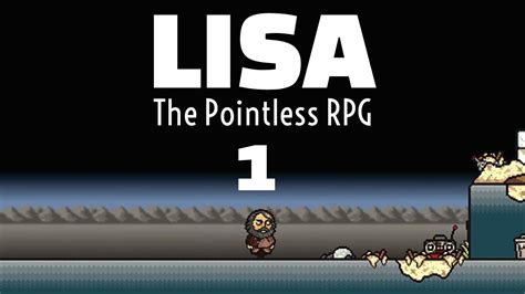 Lisa The Pointless Walkthrough