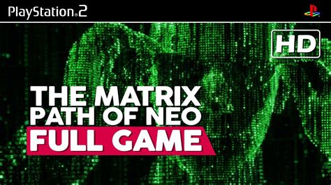 Matrix Path Of Neo Walkthrough