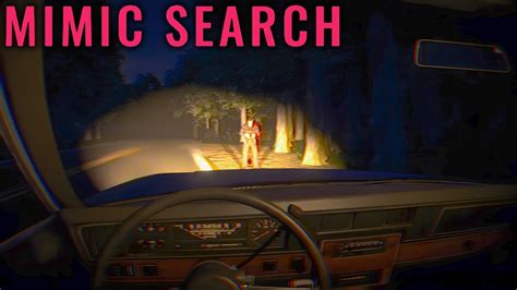 Mimic Search Walkthrough
