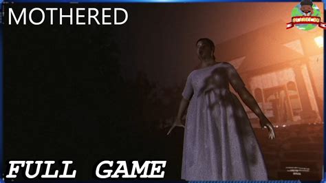 Mothered Game Walkthrough