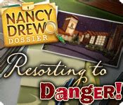 Nancy Drew Dossier Resorting To Danger Walkthrough
