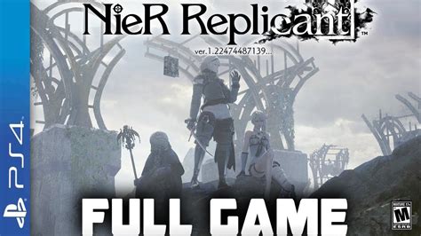 Nier Replicant Full Walkthrough