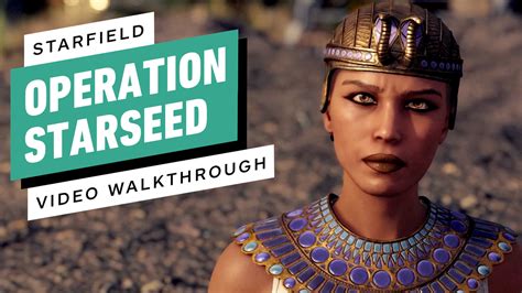 Operation Starseed Walkthrough