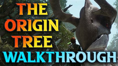 Origin Tree Walkthrough