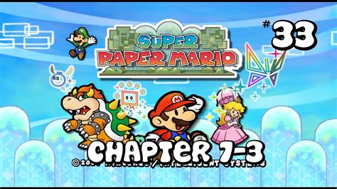 Paper Mario Chapter 7 Walkthrough