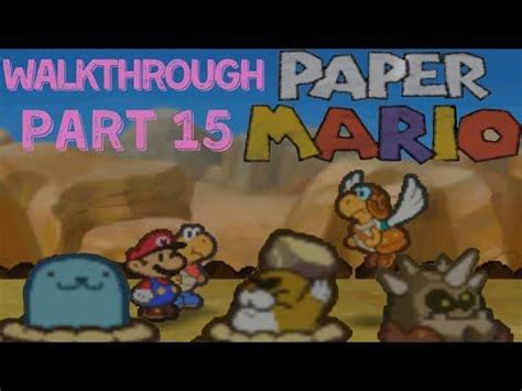 Paper Mario Mt Rugged Walkthrough
