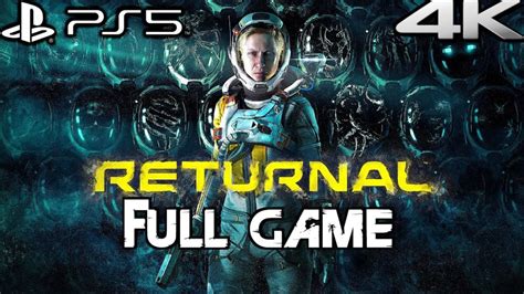 Ps5 Returnal Walkthrough