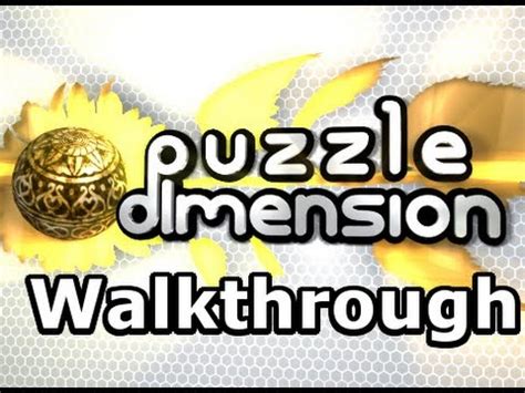 Puzzle Dimension Walkthrough