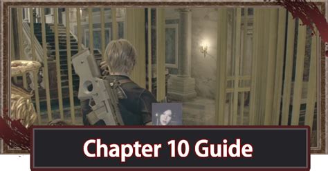 Re4 Chapter 10 Walkthrough