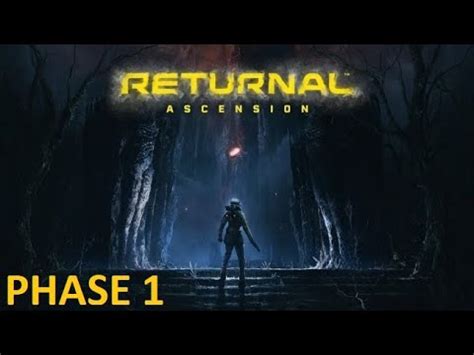 Returnal Ascension Walkthrough