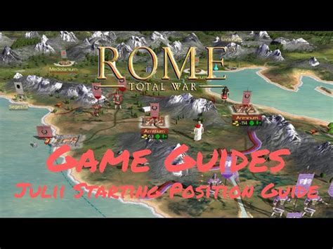 Rome Total War Walkthrough Julii