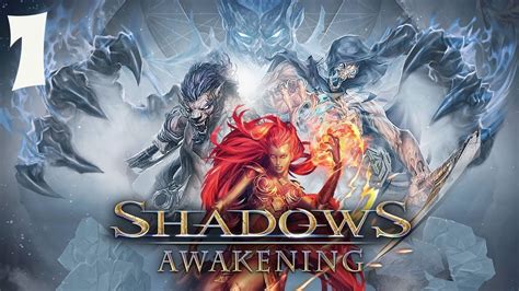 Shadows Awakening Walkthrough