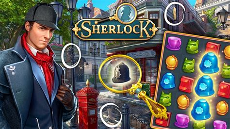 Sherlock Hidden Match 3 Cases Walkthrough