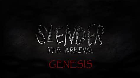 Slender The Arrival Genesis Walkthrough