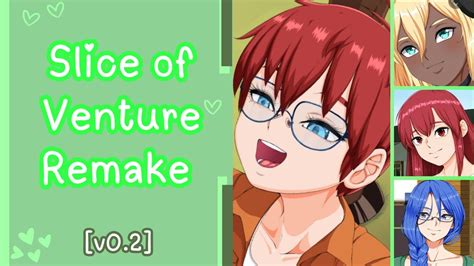 Slice Of Venture Remake Walkthrough