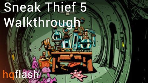 Sneak Thief 5 Walkthrough