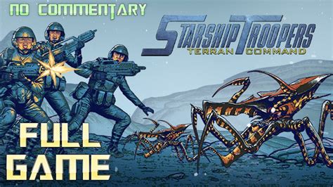 Starship Troopers Terran Command Walkthrough