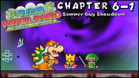 Super Paper Mario Walkthrough Chapter 6