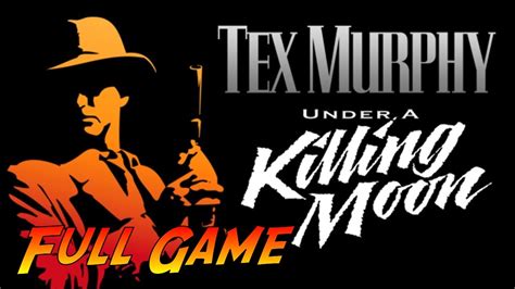 Tex Murphy Under A Killing Moon Walkthrough