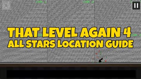 That Level Again 4 Walkthrough