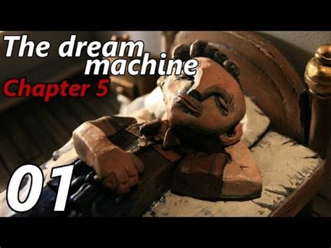 The Dream Machine Chapter 5 Walkthrough