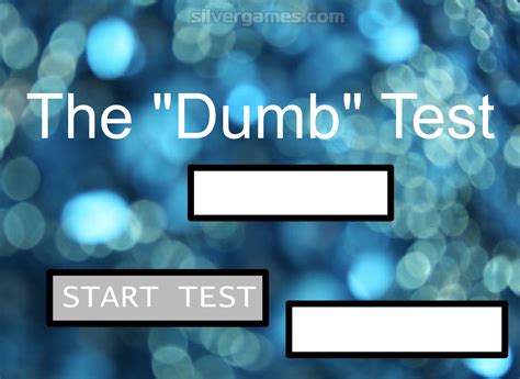 The Dumb Test Walkthrough