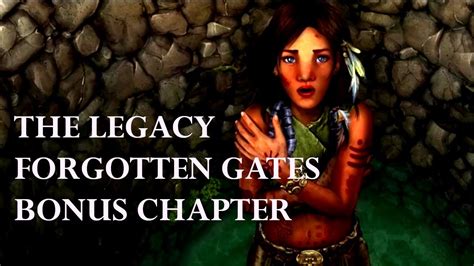 The Legacy Bonus Chapter Walkthrough