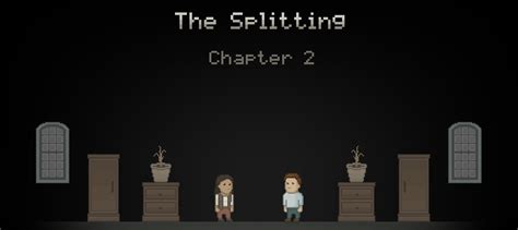 The Splitting Chapter 2 Walkthrough
