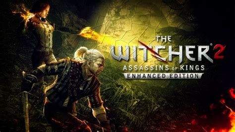 The Witcher 2 Walkthrough Enhanced Edition