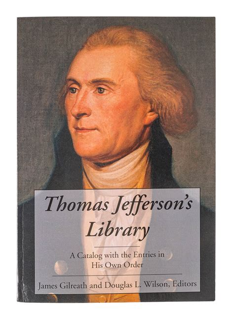 Thomas Jefferson S Library Catalog