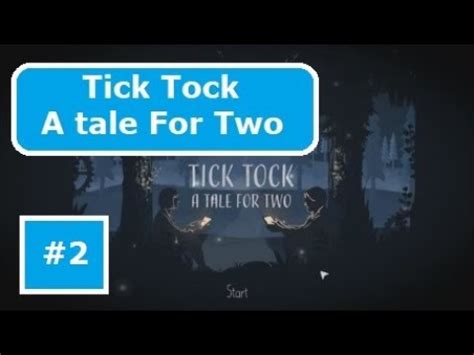 Tick Tock A Tale For Two Chapter 2 Walkthrough