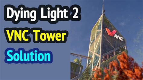 Vnc Tower Walkthrough