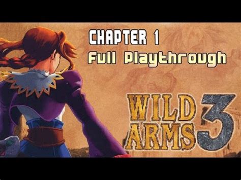Wild Arms 3 Walkthrough Ps4