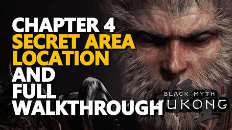 Wukong Walkthrough Chapter 4