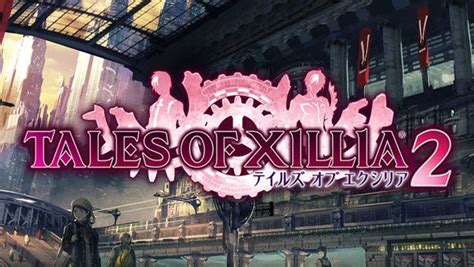 Xillia 2 Walkthrough