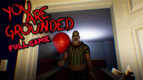 You Are Grounded Walkthrough